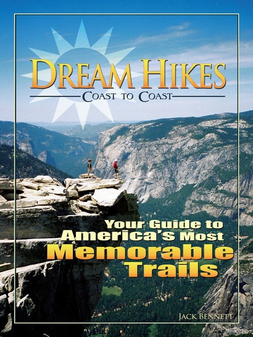 Title details for Dream Hikes Coast to Coast by Jack Bennett - Available